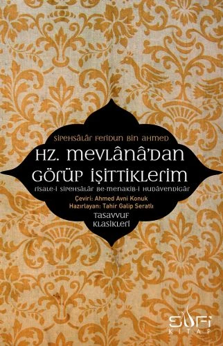 Hz. Mevlana'dan Görüp İşittiklerim ürün görseli 1