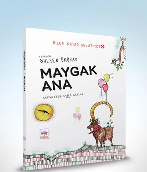 Maygak Ana - Bilge Kutad Anlatıyor 6 ürün görseli 1