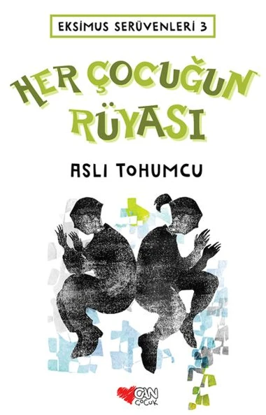 Eksimus Serüvenleri 3 - Her Çocuğun Rüyası ürün görseli 1