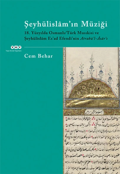 Şeyhülislam’ın Müziği - 18. Yüzyılda Osmanlı ürün görseli 1