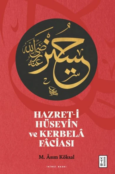 Hazret-i Hüseyin ve Kerbelâ Fâciası ürün görseli 1