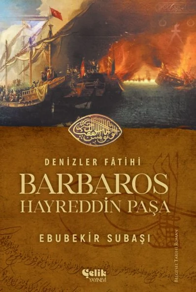Denizler Fatihi Barbaros Hayreddin Paşa ürün görseli 1