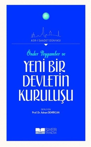 Önder Peygamber ve Yeni Bir Devletin Kuruluşu ürün görseli 1