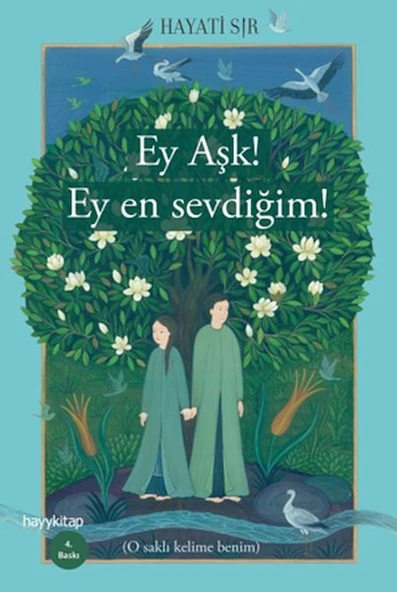 Ey Aşk! Ey En Sevdiğim! ürün görseli 1