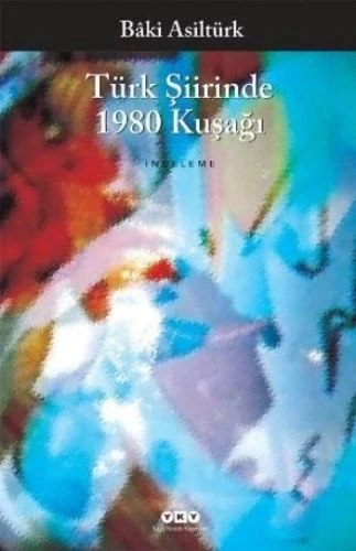 Türk Şiirinde 1980 Kuşağı ürün görseli 1
