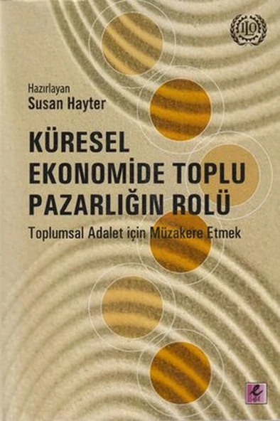 Küresel Ekonomide Toplu Pazarlığın Rolü ürün görseli 1