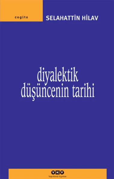 Diyalektik Düşüncenin Tarihi ürün görseli 1