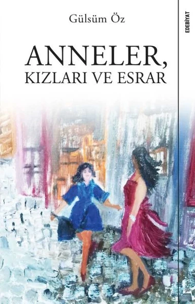 Anneler, Kızları ve Esrar ürün görseli 1