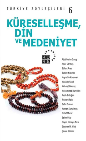 Türkiye Söyleşileri 6 / Küreselleşme Din ve Medeniyet ürün görseli 1