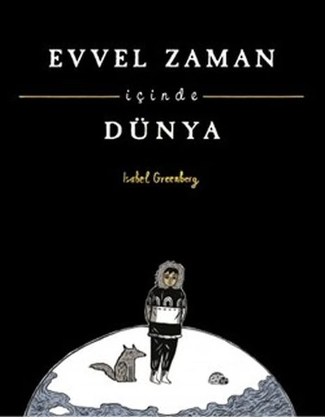 Evvel Zaman İçinde Dünya ürün görseli 1