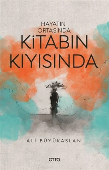 Hayatın Ortasında Kitabın Kıyısında ürün görseli 1