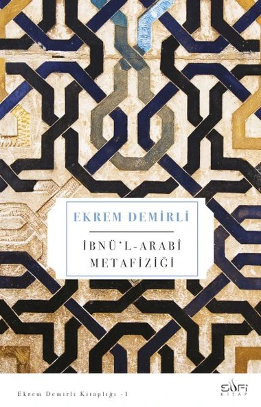 İbnü'l Arabi Metafiziği ürün görseli 1