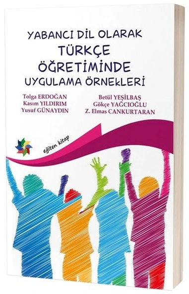 Yabancı Dil Olarak Türkçe Öğretiminde Uygulama Örnekleri ürün görseli 1