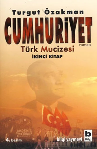 Cumhuriyet  Türk Mucizesi (İkinci Kitap) ürün görseli 1