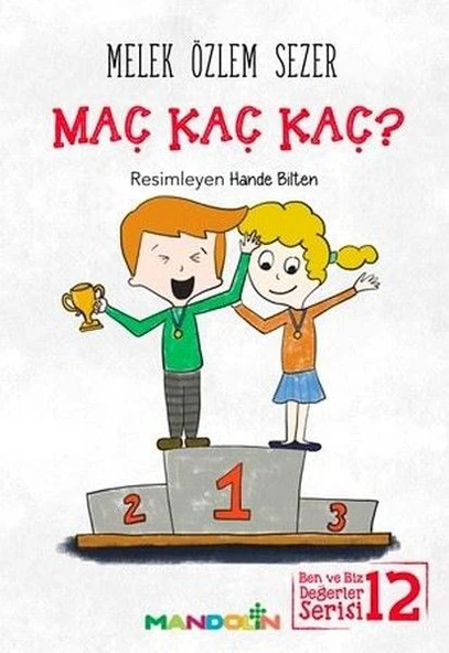 Maç Kaç Kaç?-Ben ve Biz Değerler Serisi 12 ürün görseli 1
