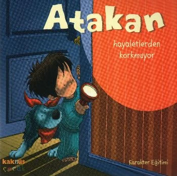 Atakan Hayaletlerden Korkmuyor (Ciltsiz) ürün görseli 1