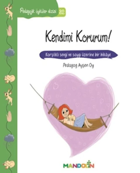 Pedagojik Öyküler 32 - Kendimi Korurum! ürün görseli 1
