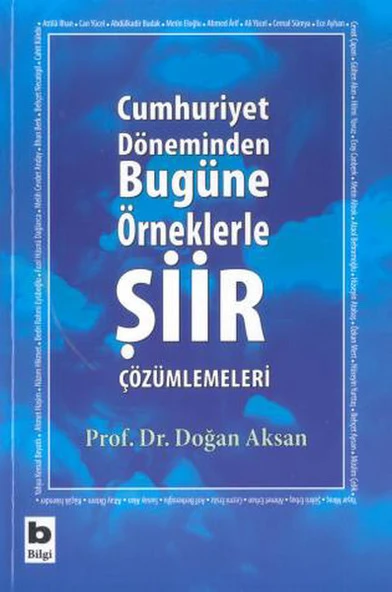 Cumhuriyet Döneminden Bugüne Örneklerle Şiir Çözümlemeleri ürün görseli 1