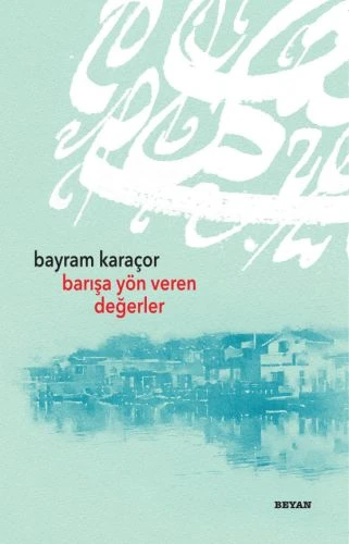 Barışa Yön Veren Değerler ürün görseli 1