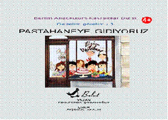 Pastahaneye Gidiyoruz  Benim Anaokulum Kavramlar Dizisi Gezelim Görelim-3 ürün görseli 1