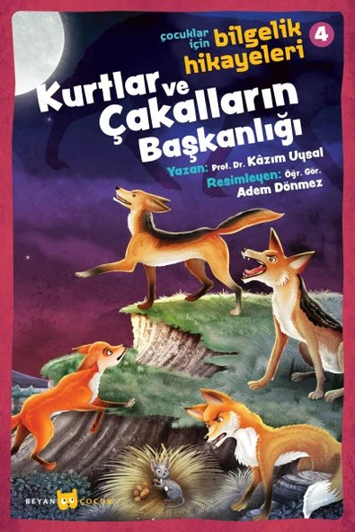 Kurtlar ve Çakalların Başkanlığı - Çocuklar İçin Bilgelik Hikayeleri 4 ürün görseli 1