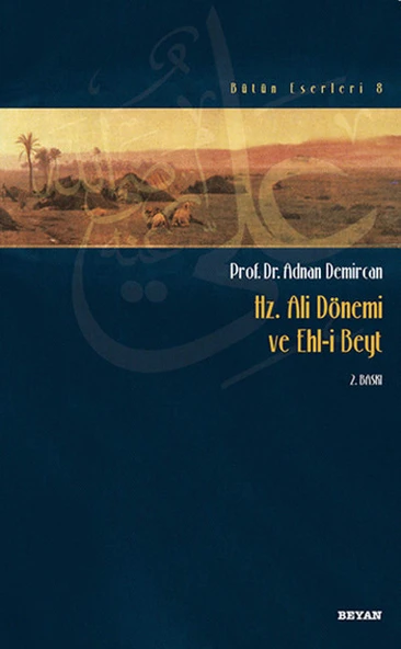 Hz. Ali Dönemi ve Ehli Beyt ürün görseli 1