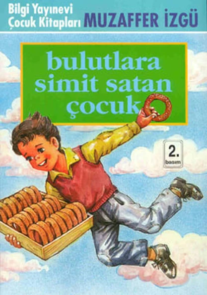 Bulutlara Simit Satan Çocuk ürün görseli 1