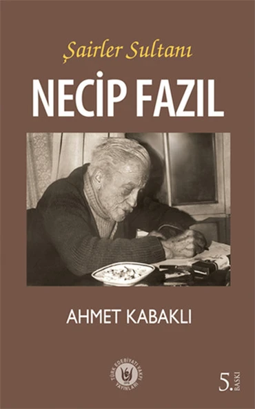 Şairler Sultanı Necip Fazıl ürün görseli 1