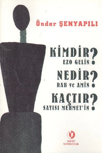 Kimdir Ezo Gelin? Nedir Rab ve Amin? Kaçtır Sayısı Mehmet'in? ürün görseli 1