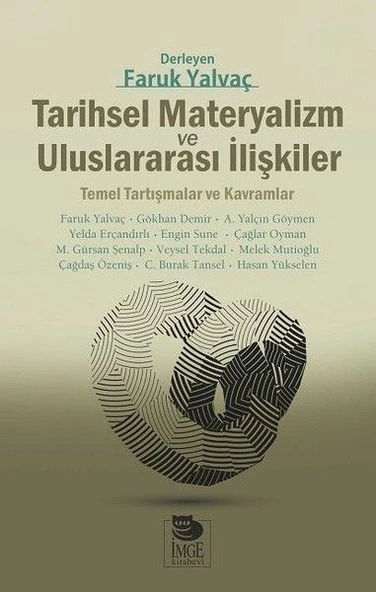 Tarihsel Materyalizm ve Uluslararası İlişkiler ürün görseli 1