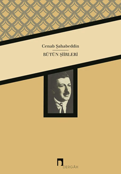 Cenab Şahabeddin / Bütün Şiirleri ürün görseli 1