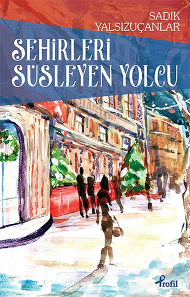 Şehirleri Süsleyen Yolcu ürün görseli 1