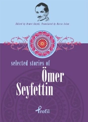 Selected Stories of Ömer Seyfettin ürün görseli 1