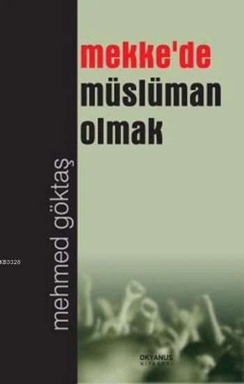 Mekkede Müslüman Olmak ürün görseli 1