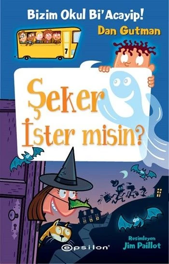 Bizim Okul Bi Acayip! 07 - Şeker İster misin? (Ciltli) ürün görseli 1