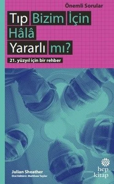 Tıp Bizim İçin Hala Yararlı mı? ürün görseli 1