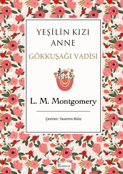 Yeşilin Kızı Anne 7 - Gökkuşağı Vadisi (Bez Ciltli) ürün görseli 1