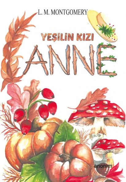 Yeşilin Kızı Anne ürün görseli 1