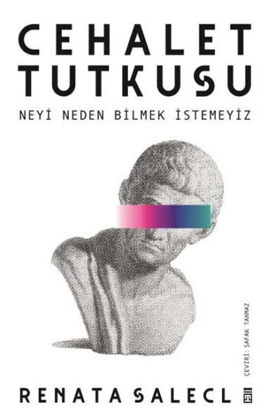 Cehalet Tutkusu & Neyi Neden Bilmek İstemeyiz ürün görseli 1