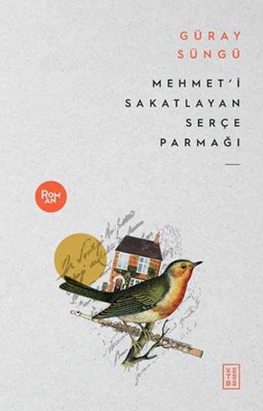 Mehmet’i Sakatlayan Serçe Parmağı ürün görseli 1
