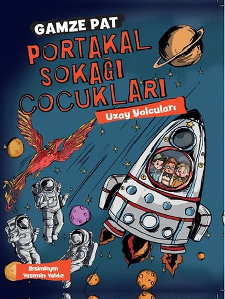 Portakal Sokağı Çocukları - Uzay Yolcuları ürün görseli 1
