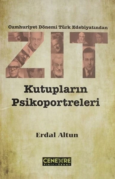 Cumhuriyet Dönemi Türk Edebiyatından Zıt Kutupların Psikoportreleri ürün görseli 1