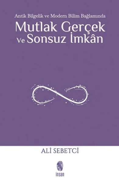 Mutlak Gerçek ve Sonsuz İmkân ürün görseli 1