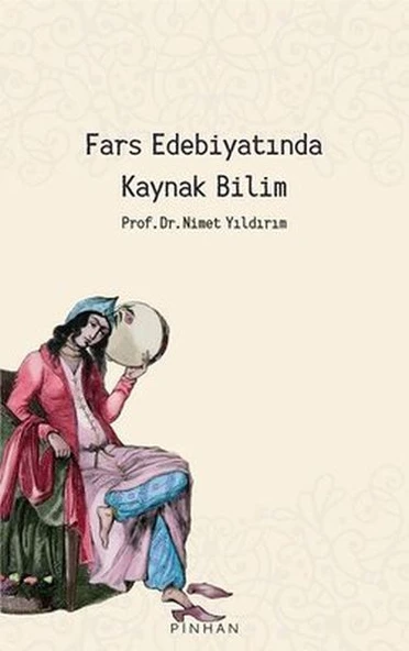 Fars Edebiyatında Kaynak Bilim ürün görseli 1