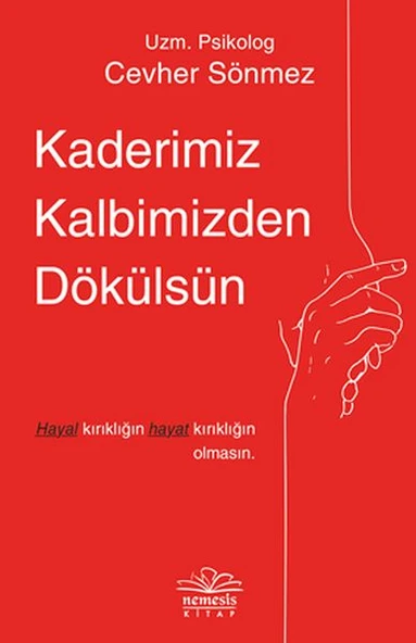 Kaderimiz Kalbimizden Dökülsün ürün görseli 1