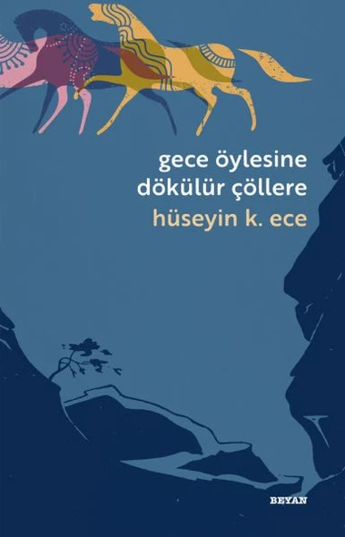 Gece Öylesine Dökülür Çöllere ürün görseli 1