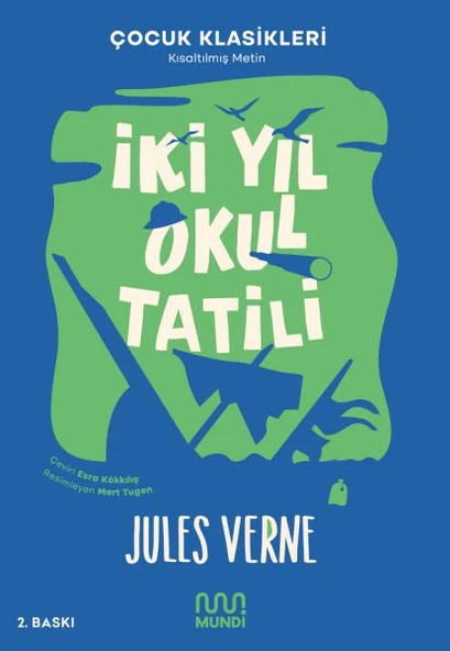 İki Yıl Okul Tatili ürün görseli 1