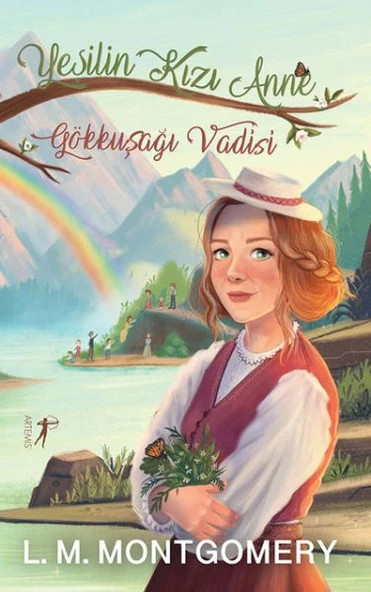 Yeşilin Kızı Anne 7 - Gökkuşağı Vadisi (Ciltli) ürün görseli 1