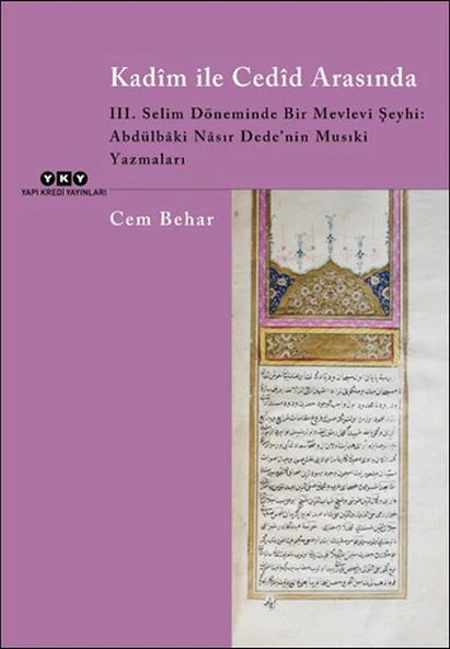 Kadîm ile Cedîd Arasında ürün görseli 1
