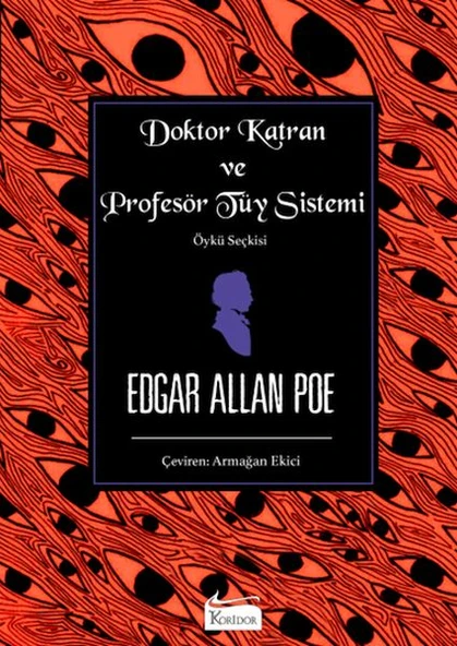 Doktor Katran ve Profesör Tüy Sistemi (Öykü Seçkisi) (Bez Ciltli) ürün görseli 1